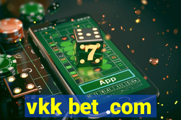 vkk bet .com